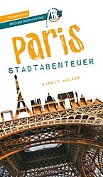Reiseführer Paris Stadtabenteuer MM-Abenteuer