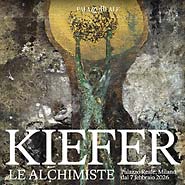 Ausstellung: Le Alchimiste, Anselm Kiefer, Mailand