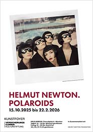 Fotoausstellung: Helmut Newton. Polaroids, M&uuml;nchen