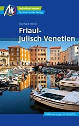 Reiseführer Friaul-Julisch Venetien